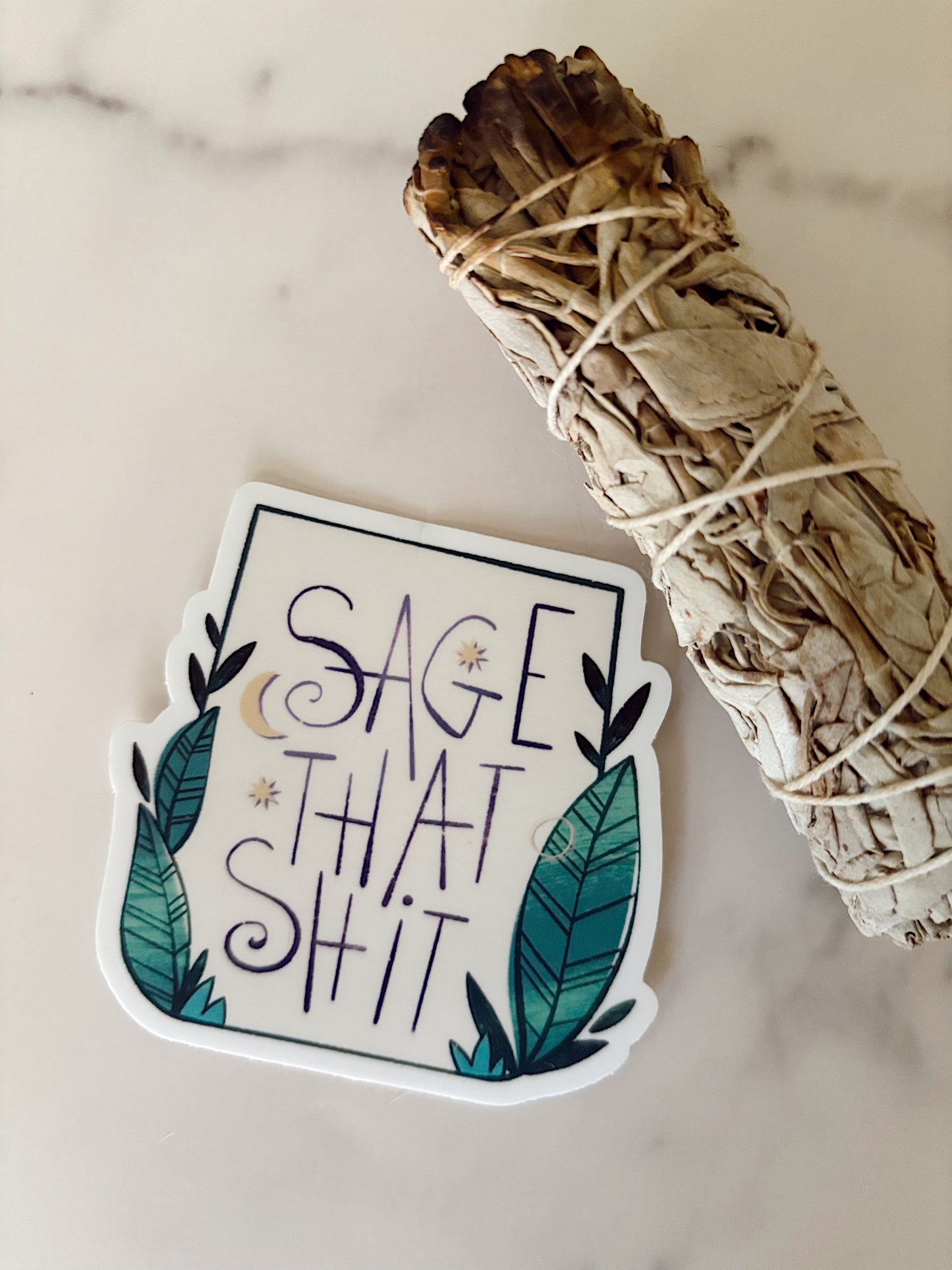 Sage That Shit Sticker